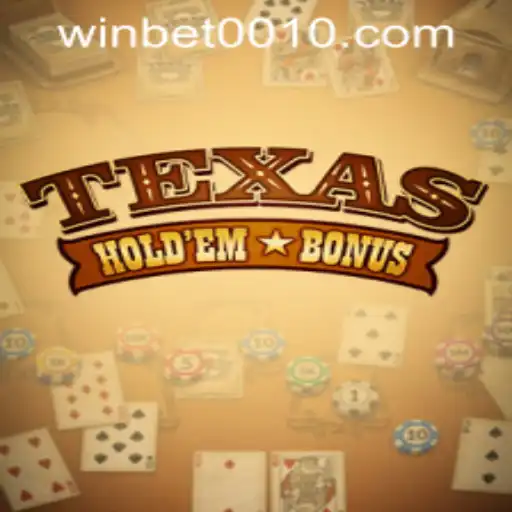 Discover the Thrills of Texas Hold'em Bonus: A Comprehensive Guide